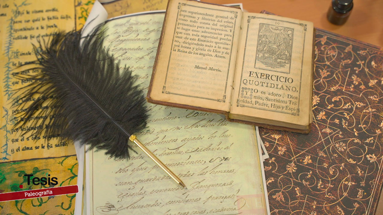 Paleografía: las huellas escritas de la historia – Tesis – Canal Sur & Cedecom Paleografía: qué es y por qué es clave para interpretar documentos históricos